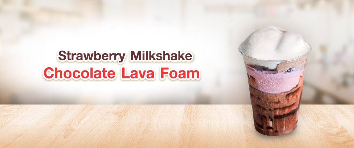 Strawberry Milkshake Chocolate Lava Foam